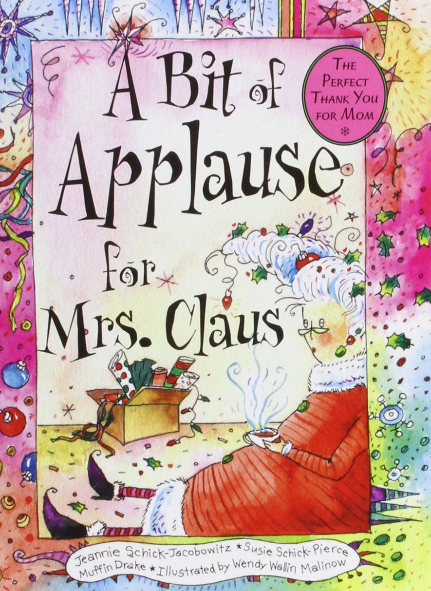 A Bit of Applause for Mrs. Claus,Used