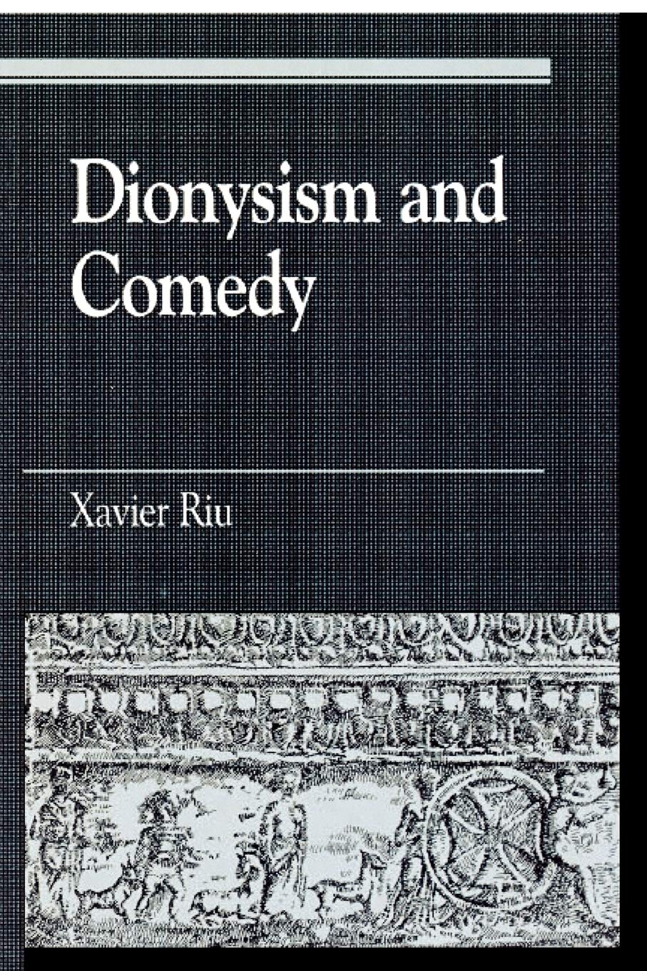 Dionysism And Comedy,Used