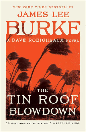 The Tin Roof Blowdown: A Dave Robicheaux Novel,Used