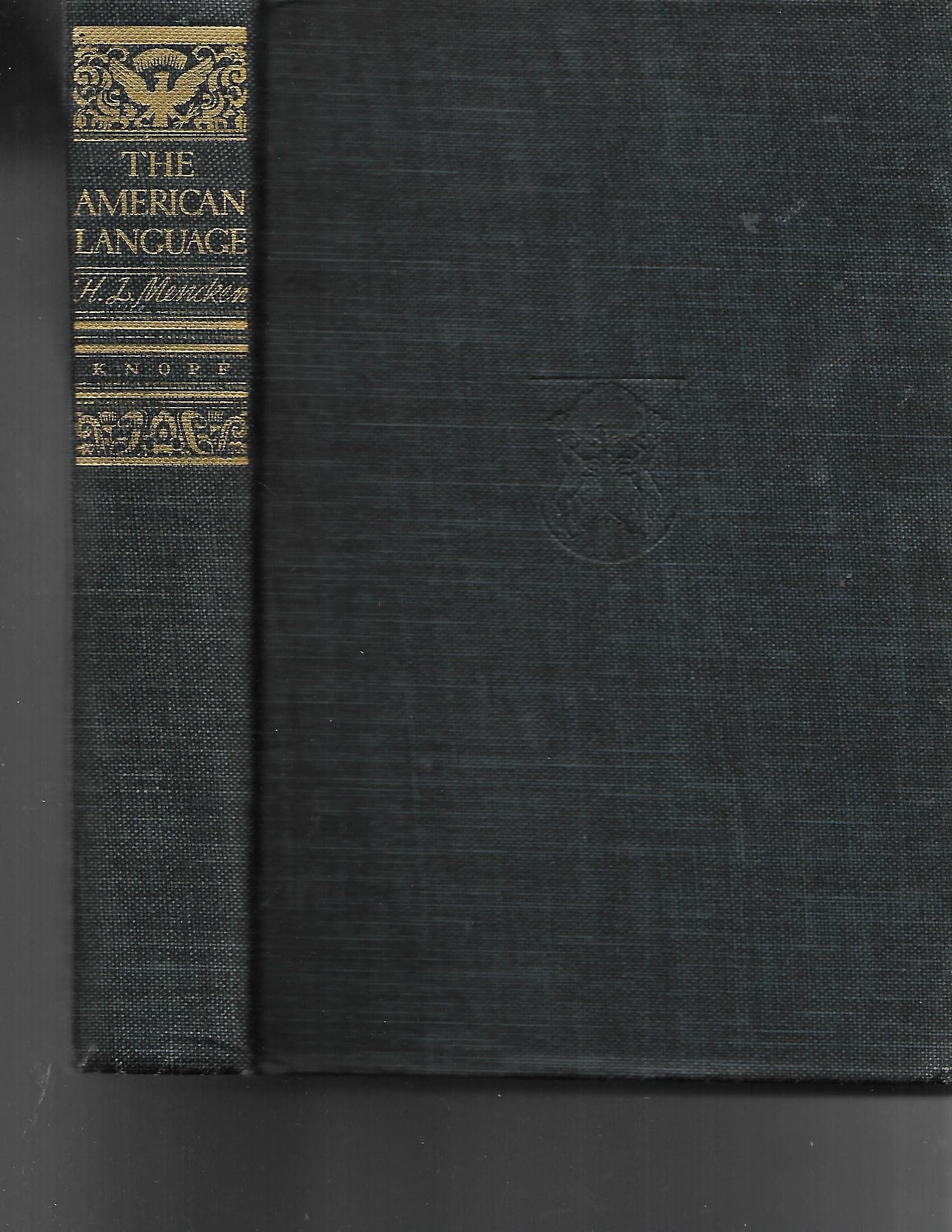 The American Language: An Inquiry into the Development of English in the United States, 4th Edition,Used