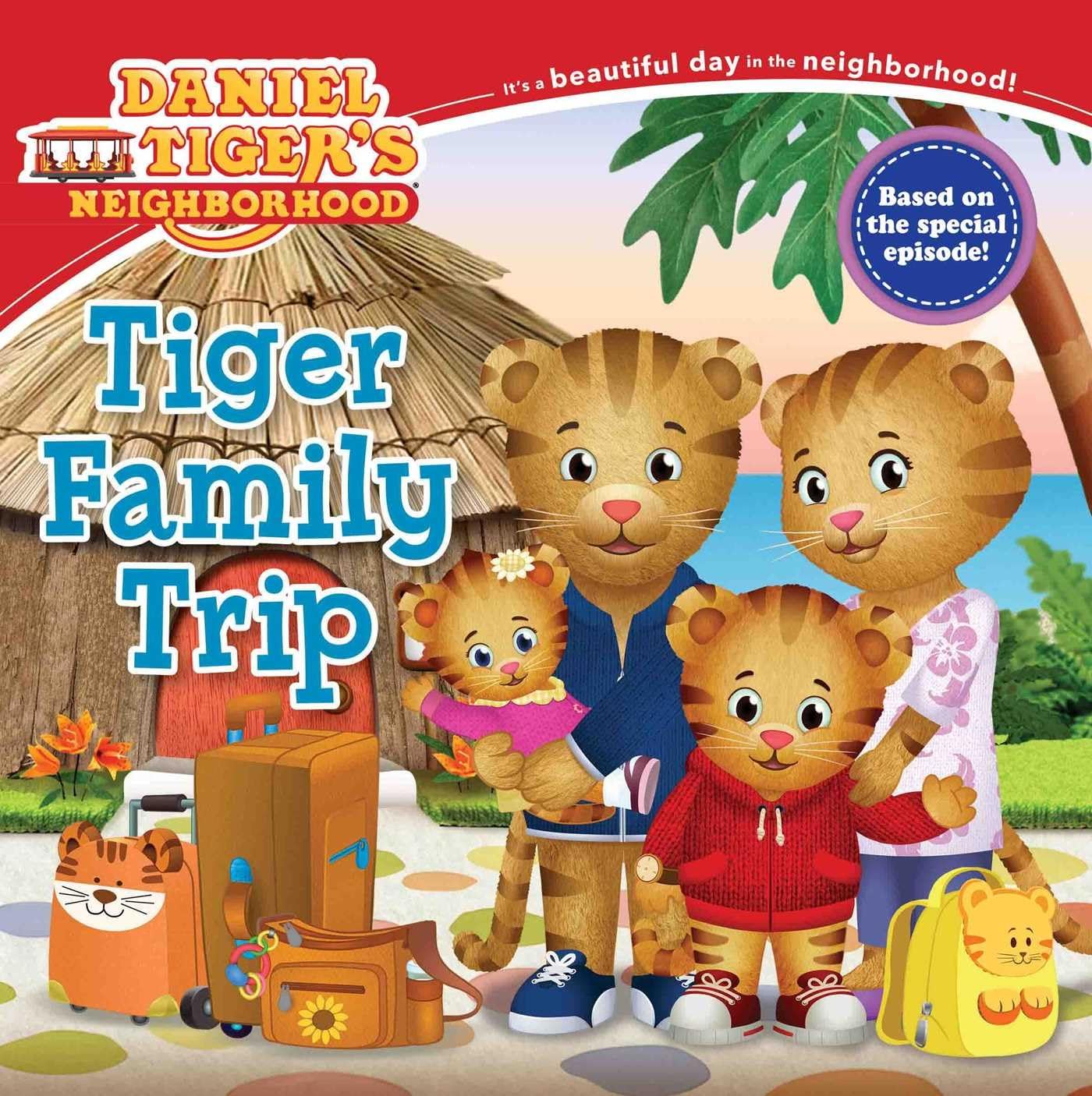 Tiger Family Trip (Daniel Tiger's Neighborhood),New
