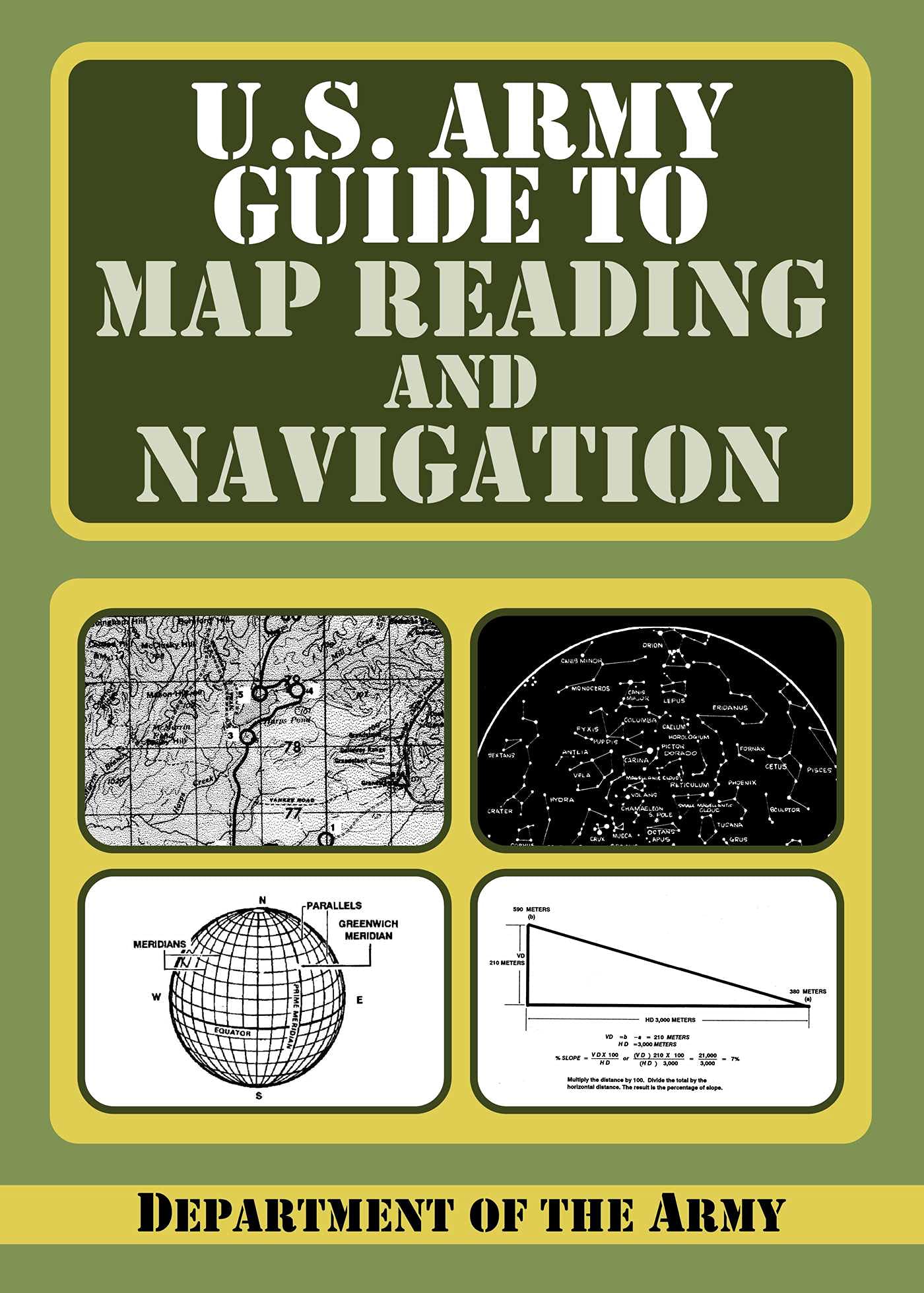 U.S. Army Guide to Map Reading and Navigation,Used