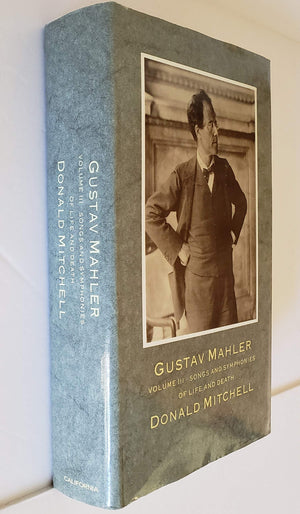 Gustav Mahler: Songs And Symphonies Of Life And Death,New