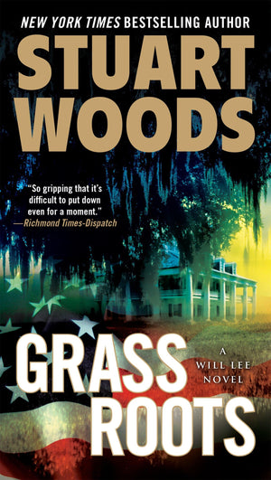 Grass Roots: A Will Lee Novel,Used