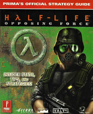 HalfLife Opposing Force: Prima's Official Strategy Guide,Used