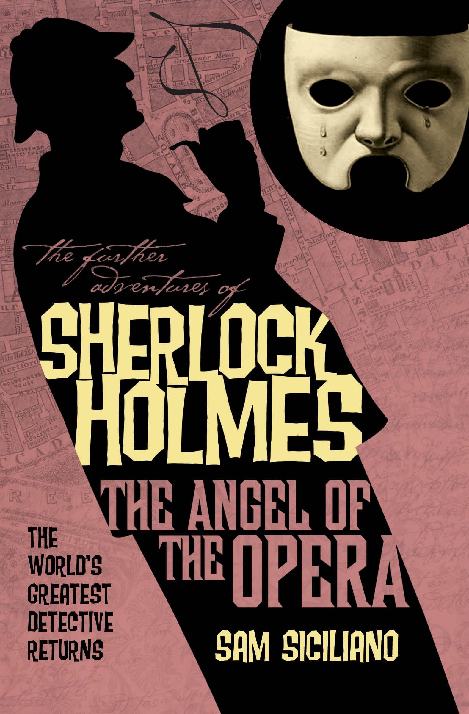 The Further Adventures Of Sherlock Holmes: The Angel Of The Opera