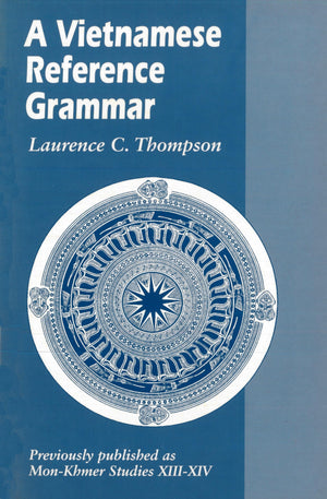 A Vietnamese Reference Grammar (MonKhmer Studies),Used