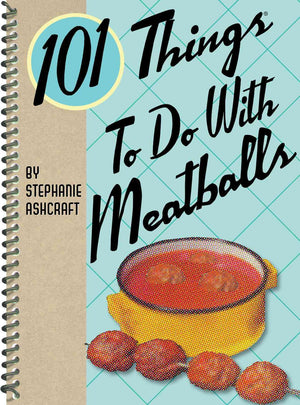101 Things to Do with Meatballs,Used
