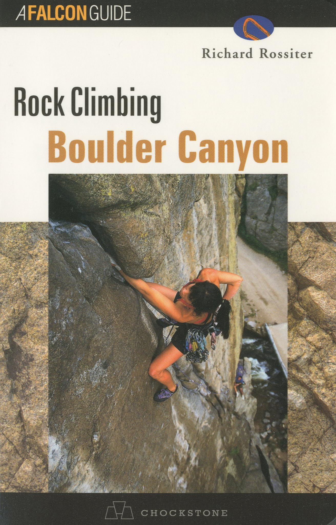 Rock Climbing Boulder Canyon (Regional Rock Climbing Series),New