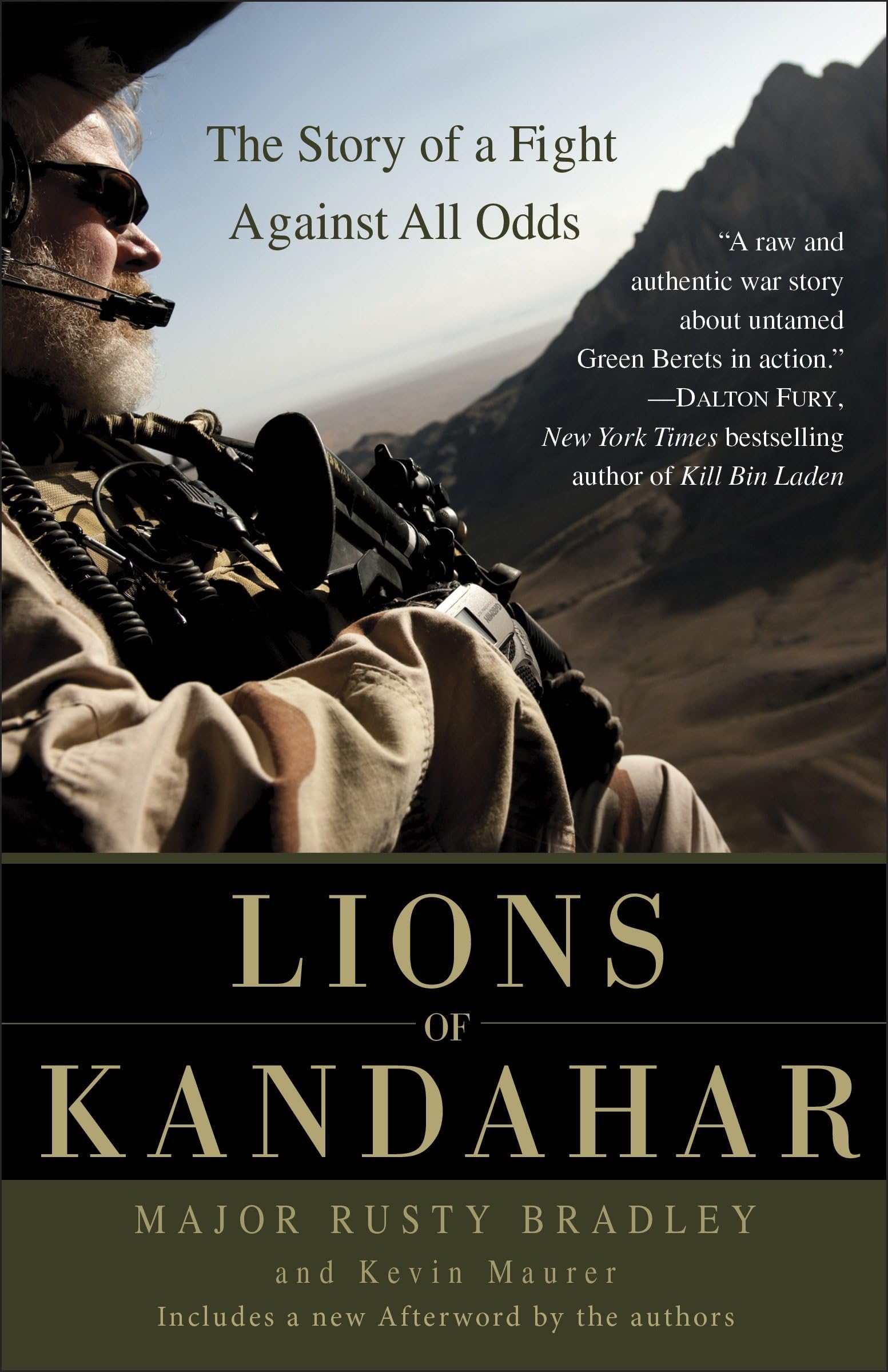 Lions Of Kandahar: The Story Of A Fight Against All Odds,New