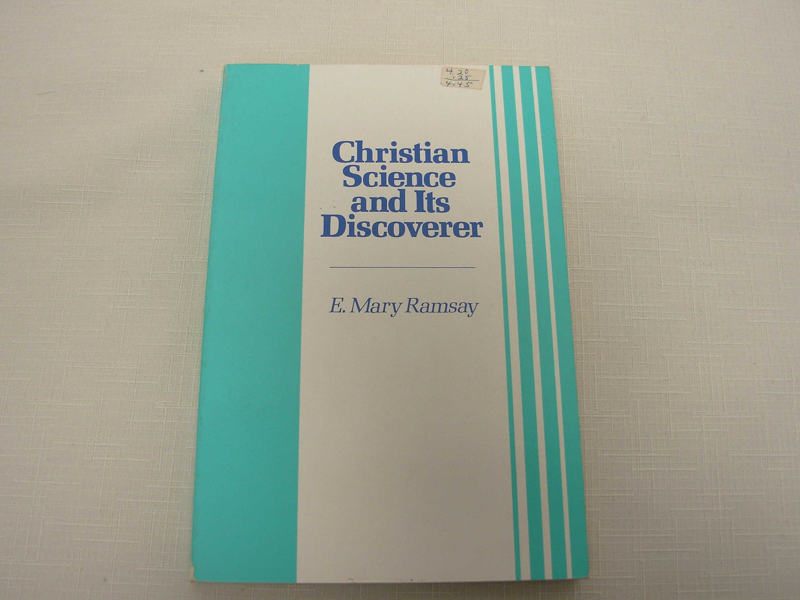 Christian Science and Its Discoverer,Used