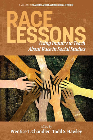 Race Lessons: Using Inquiry to Teach About Race in Social Studies (Teaching and Learning Social Studies),Used