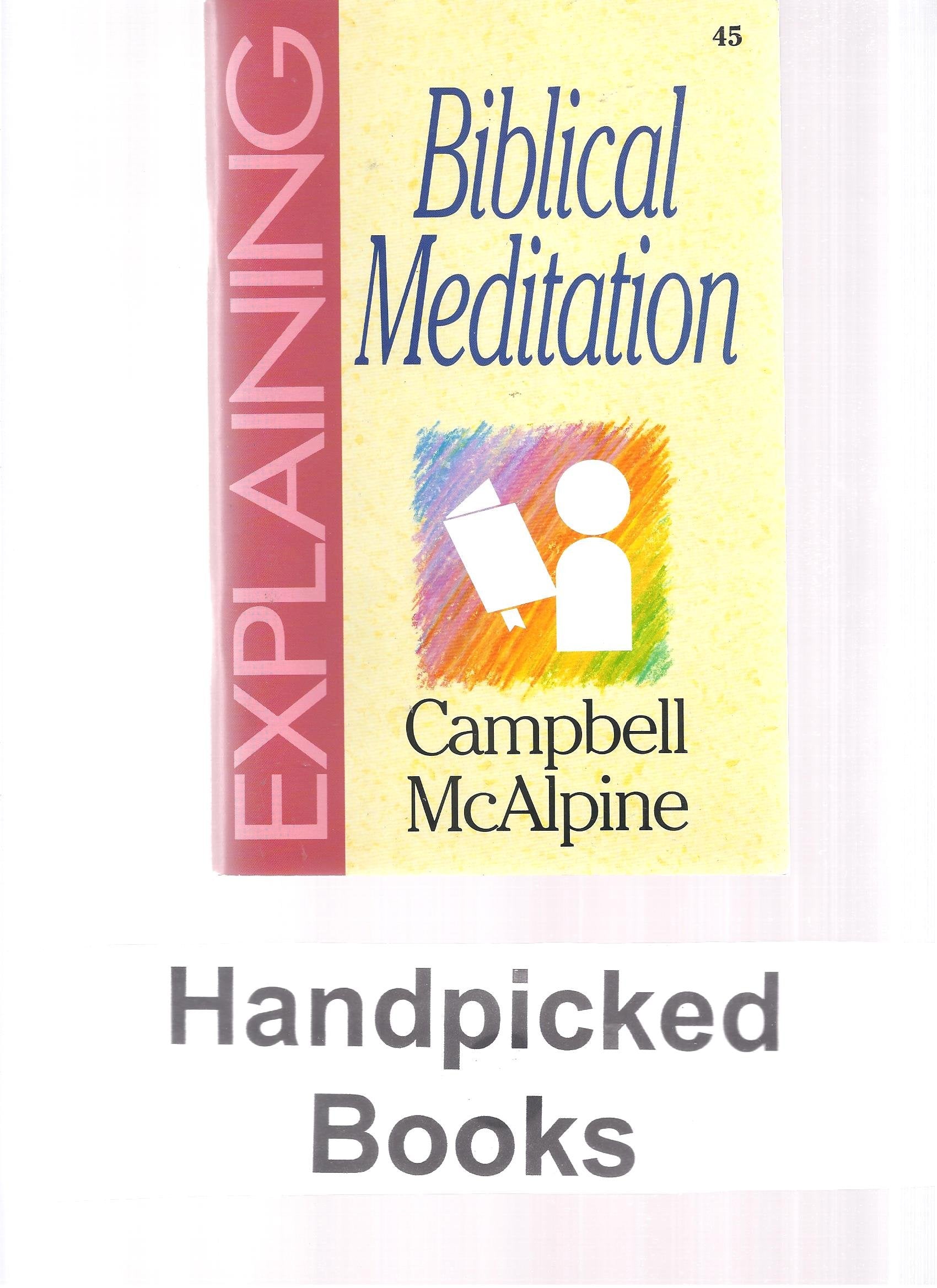 Biblical Meditation (The Explaining Series),Used
