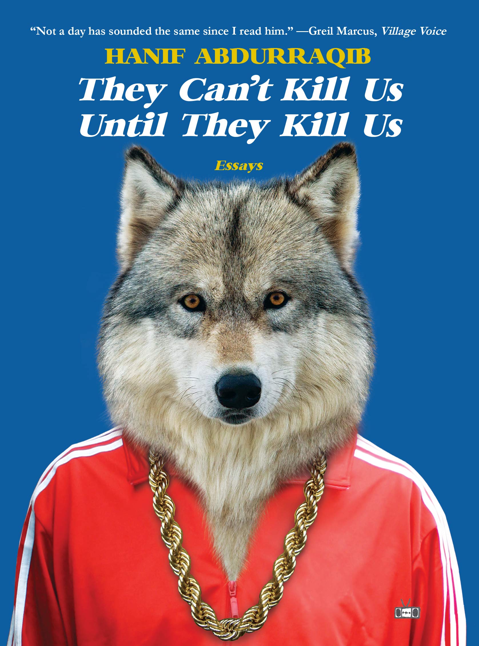 They Cant Kill Us Until They Kill Us