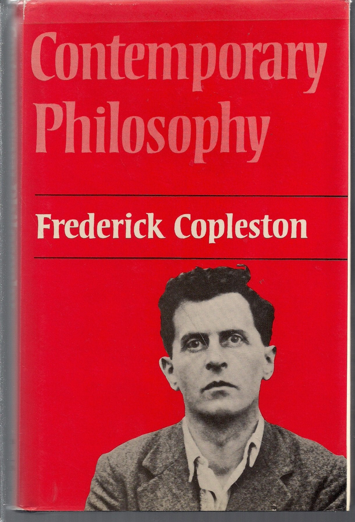 Contemporary Philosophy: Studies Of Logical Positivism And Existentialism,Used