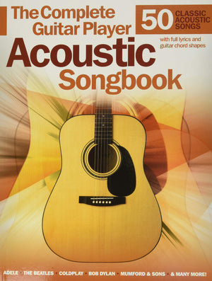 Guitar Player Acoustic Songbook  50 Classic And Modern Hits For Acoustic Guitar  Includes Chords, Lyrics, Strumming And Picking