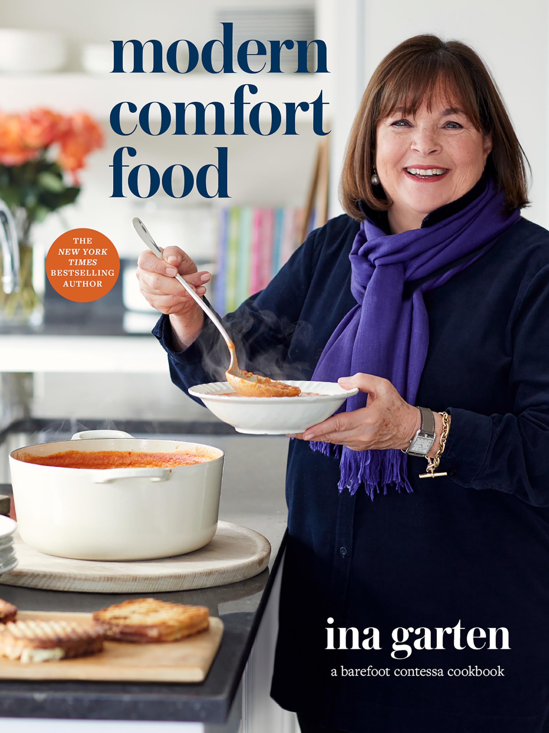 Modern Comfort Food: A Barefoot Contessa Cookbook,New