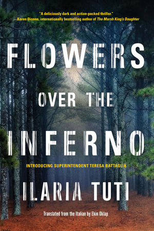 Flowers over the Inferno (A Teresa Battaglia Novel),Used
