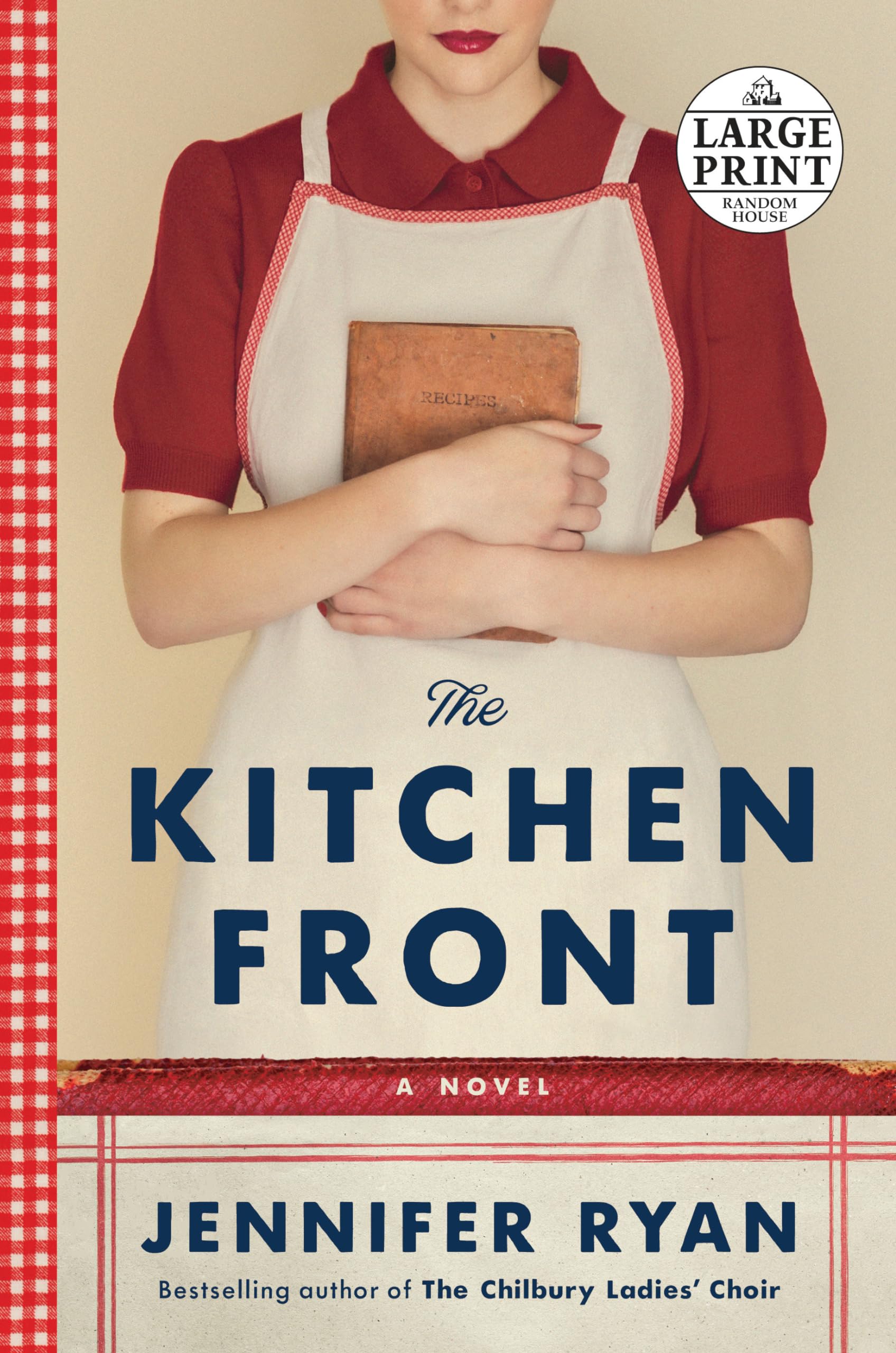 The Kitchen Front: A Novel (Random House Large Print),New