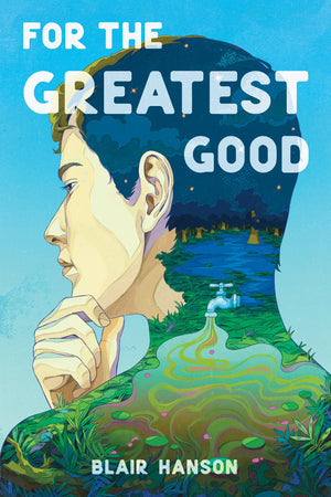 For The Greatest Good