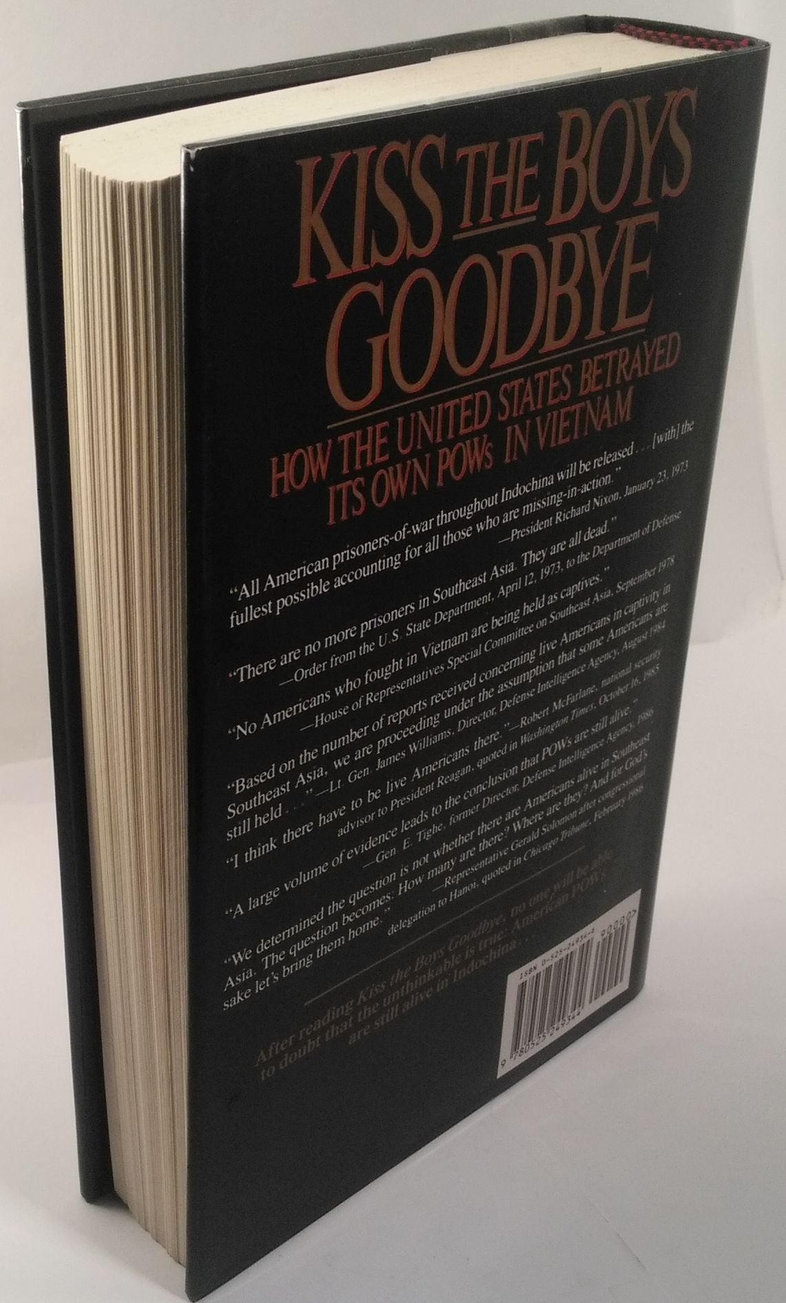 Kiss The Boys Goodbye: How The United States Betrayed Its Own Pows In Vietnam