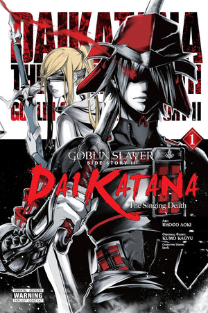 Goblin Slayer Side Story II: Dai Katana, Vol. 1 (manga): The Singing Death (Goblin Slayer Side Story II: Dai Katana (manga), 1),Used