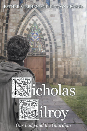 Nicholas Gilroy: Our Lady and the Guardian,Used