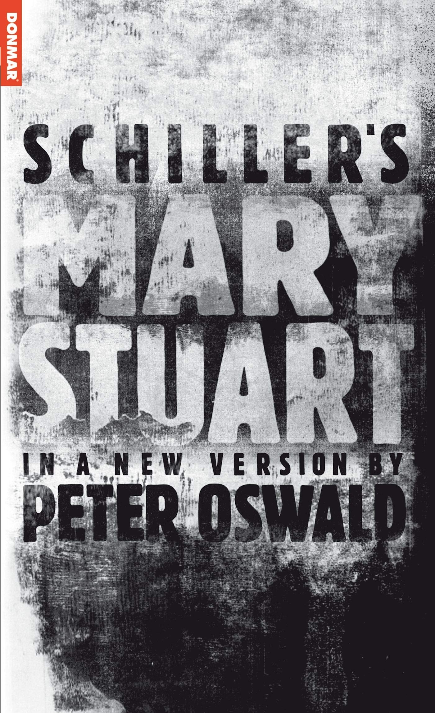 Mary Stuart (Oberon Modern Plays),Used