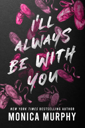 Ill Always Be With You (Lancaster Prep, 4)