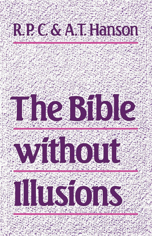 The Bible without Illusions,Used