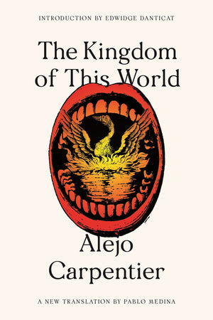 The Kingdom of This World: A Novel (FSG Classics),Used