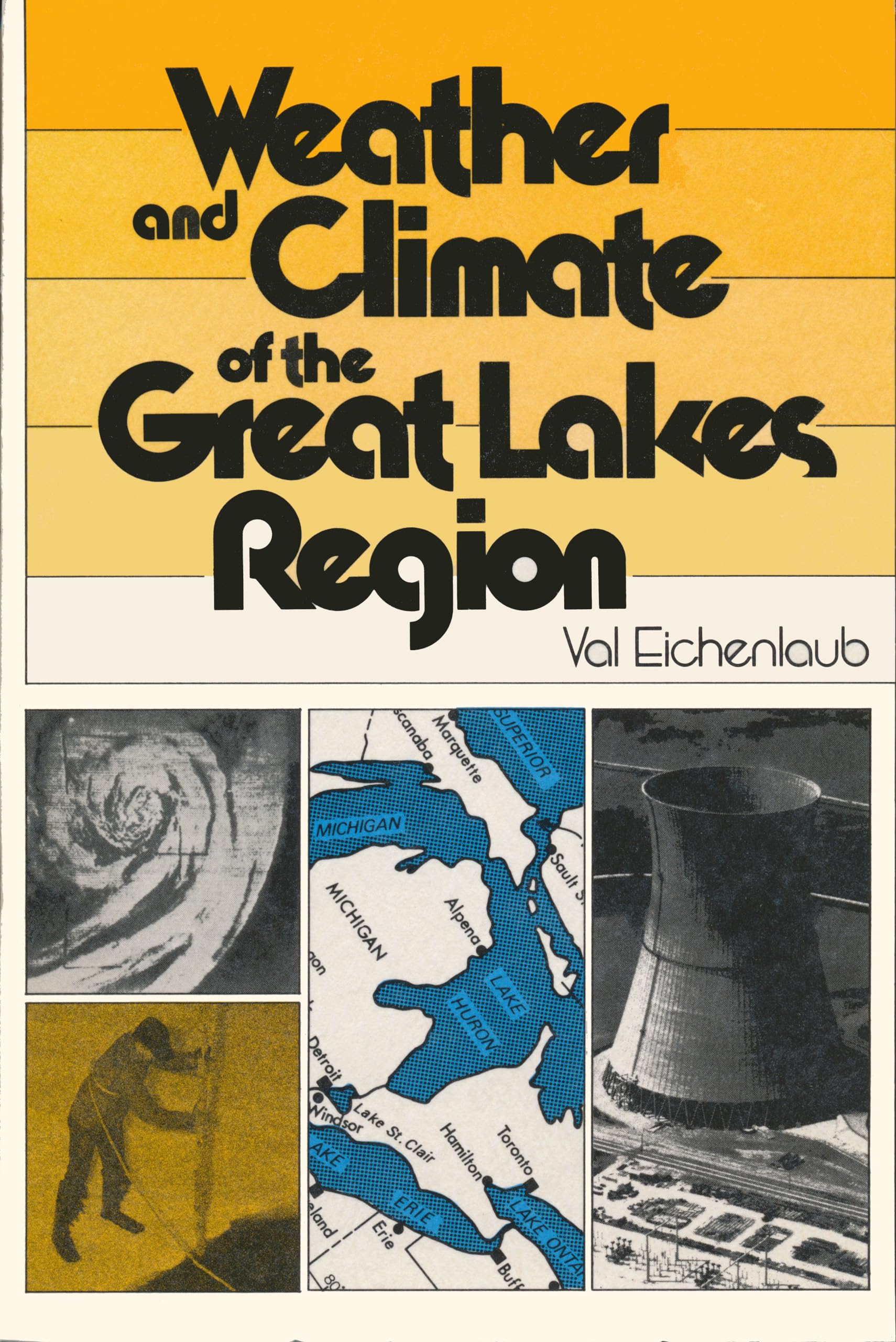 Weather and Climate of the Great Lakes Region,Used