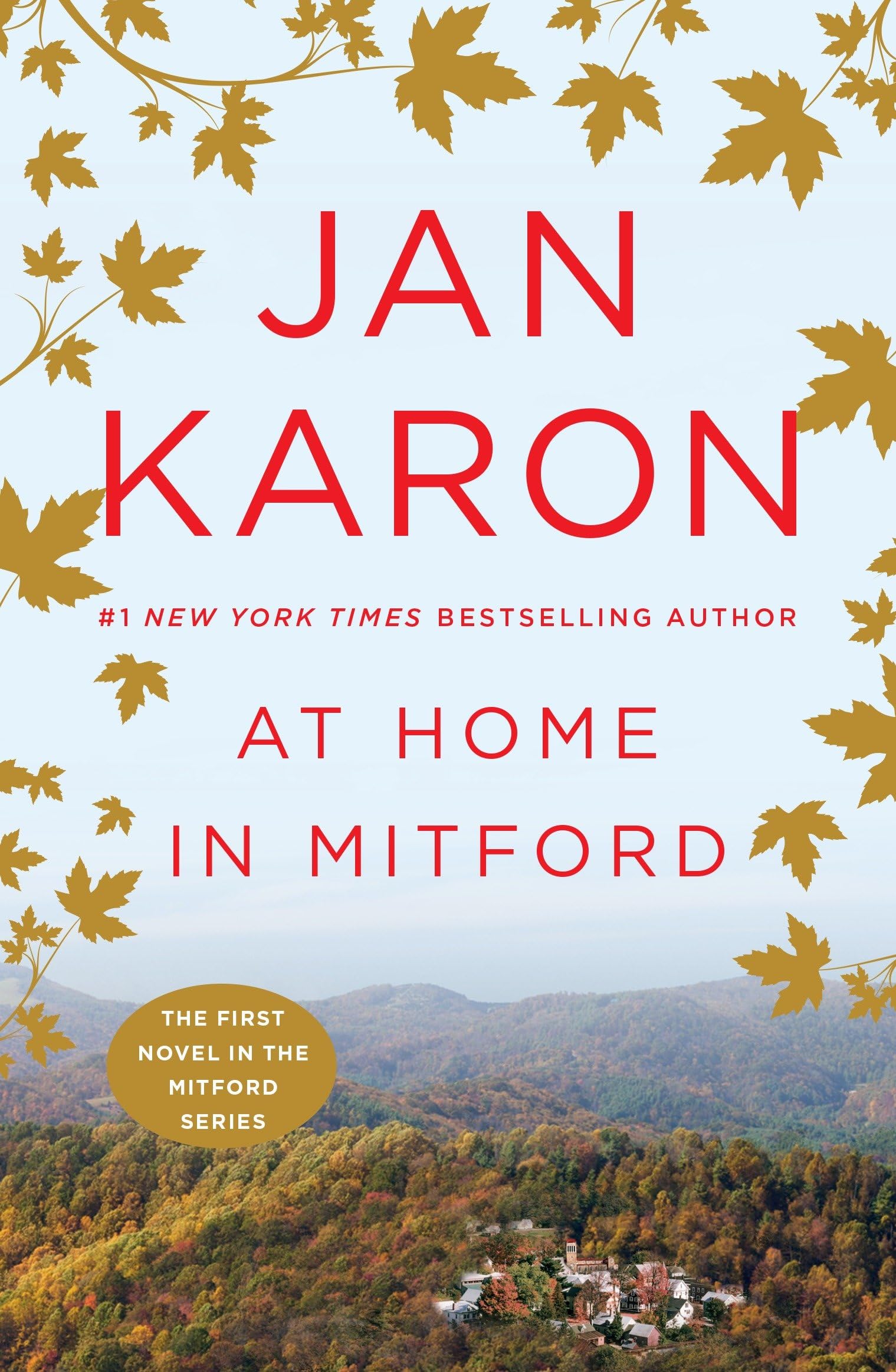 At Home In Mitford (The Mitford Years)