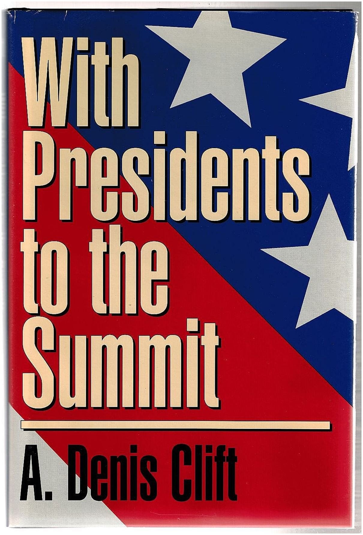 With Presidents to the Summit,Used