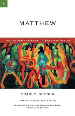 Matthew (Volume 1) (The IVP New Testament Commentary Series),Used
