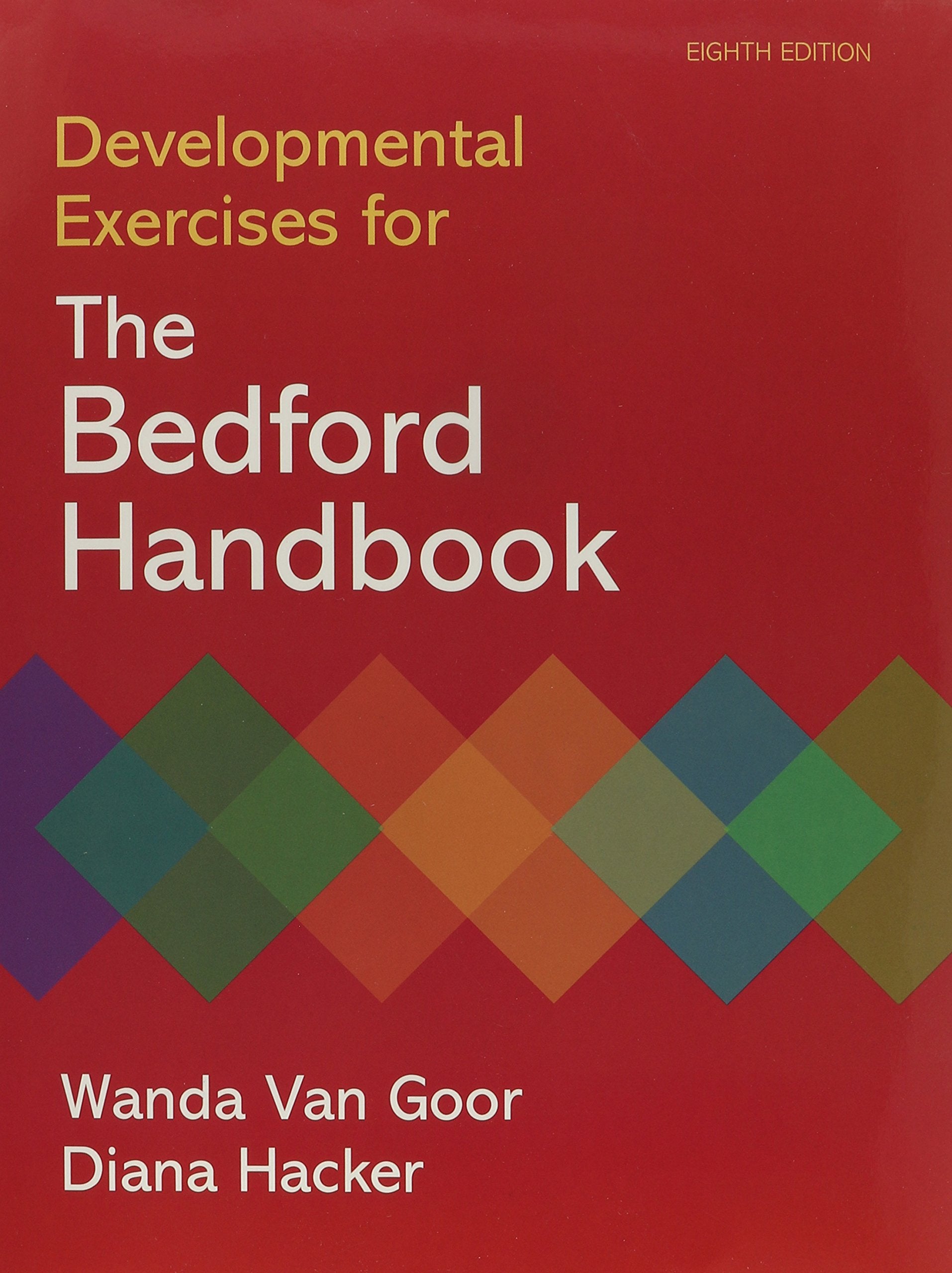 Developmental Exercises for The Bedford Handbook,Used
