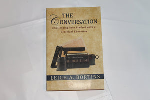 The Conversation: Challenging Your Student With A Classical Education-new