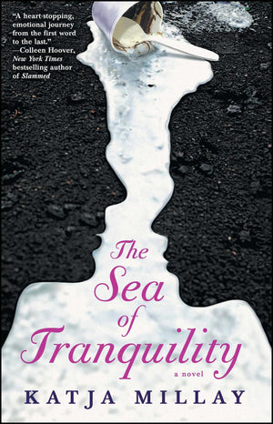 The Sea of Tranquility: A Novel (A ComingofAge Novel),Used