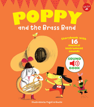 Poppy and the Brass Band: Storybook with 16 musical instrument sounds (Poppy Sound Books),Used