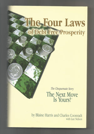 The Four Laws of Debt Free Prosperity,New