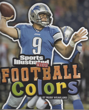 Football Colors (Sports Illustrated Kids Rookie Books),Used