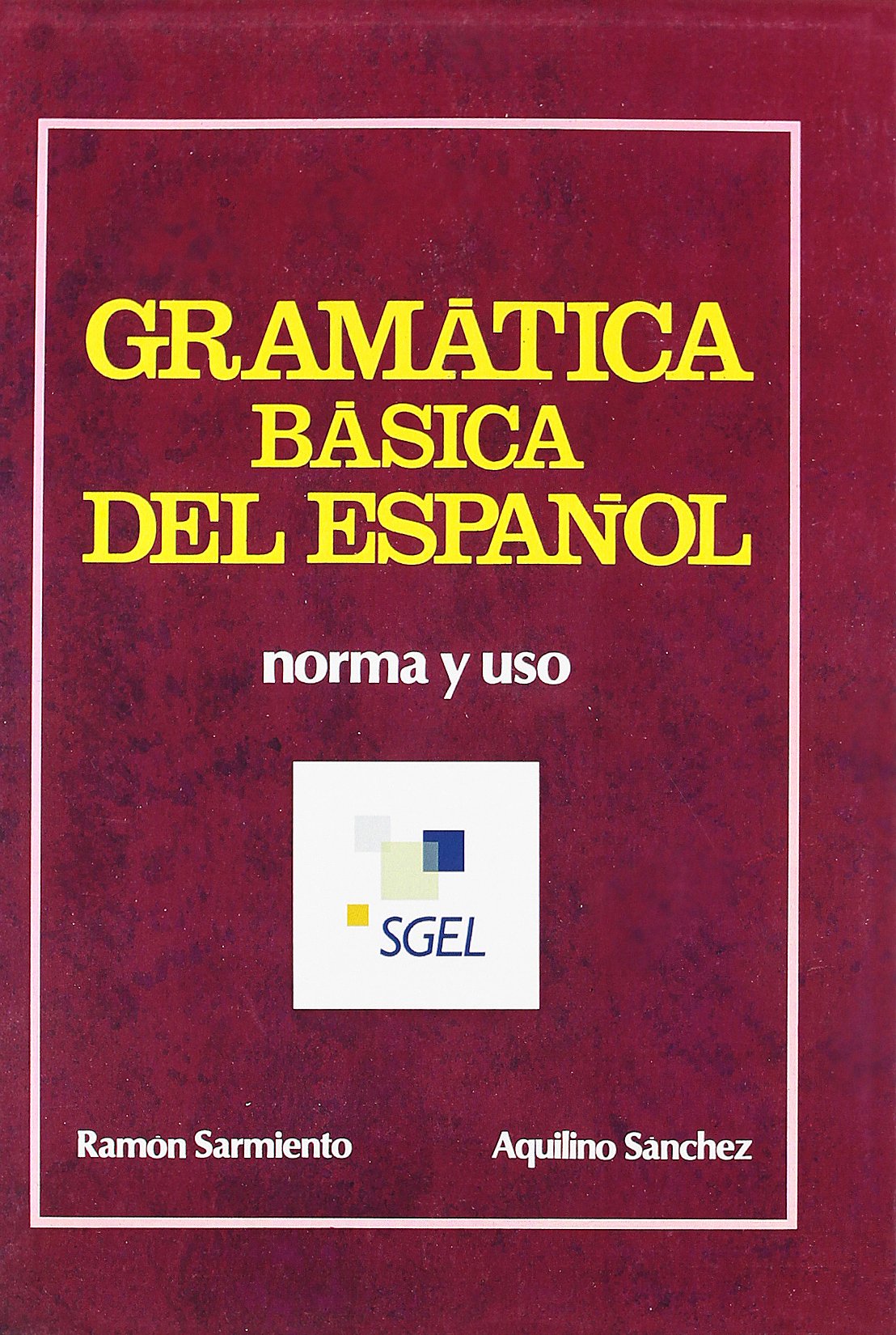 Gramtica Bsica del espaol (Spanish Edition),Used