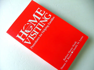 Home Visiting: Procedures for Helping Families,Used