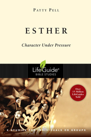 Esther: Character Under Pressure (LifeGuide Bible Studies),Used