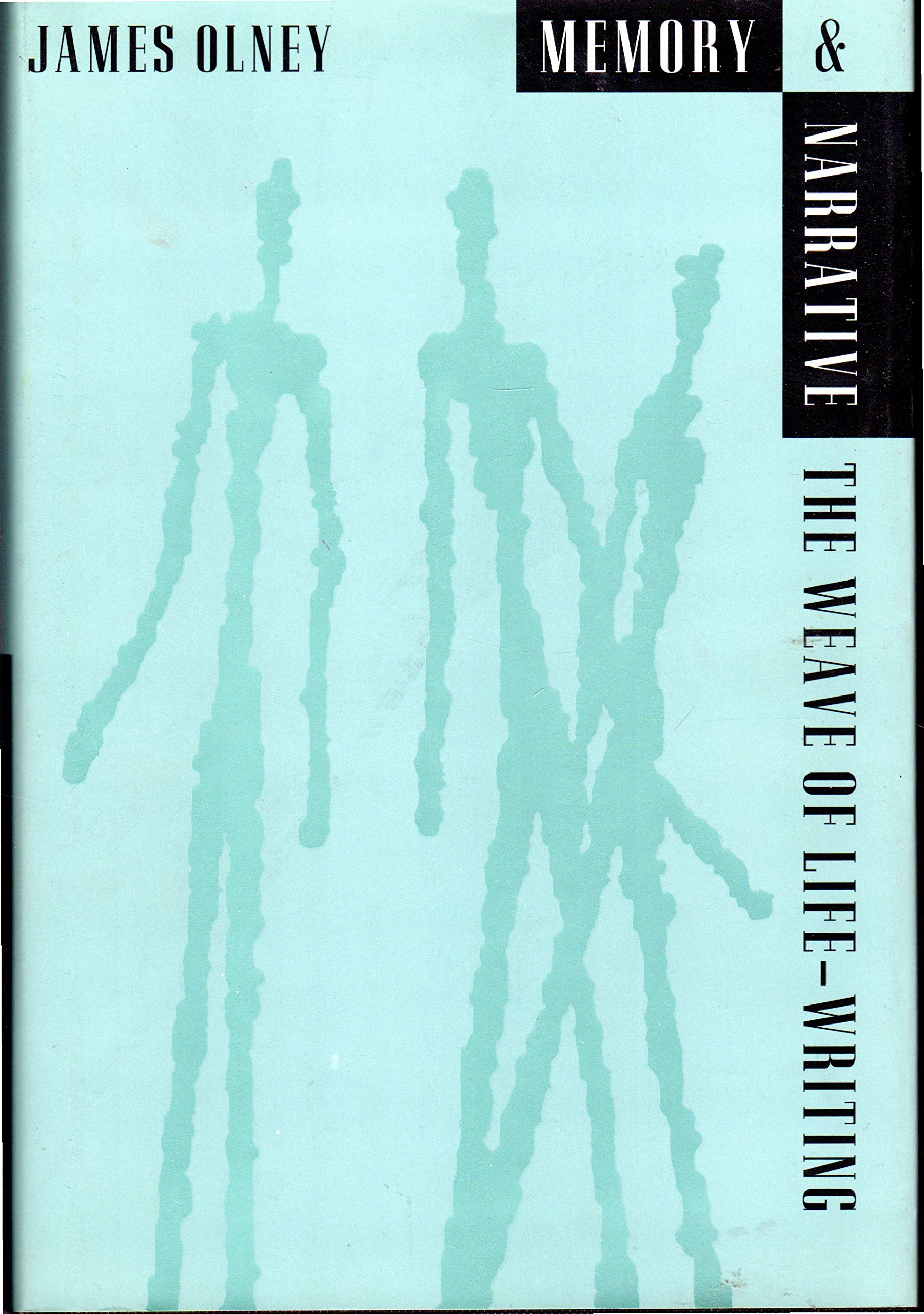 Memory and Narrative: The Weave of LifeWriting,New