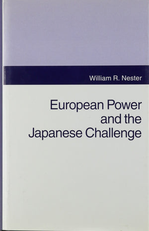 European Power And The Japanese Challenge,Used