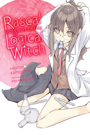 Rascal Does Not Dream of Logical Witch (light novel) (Volume 3) (Rascal Does Not Dream (light novel), 3),New