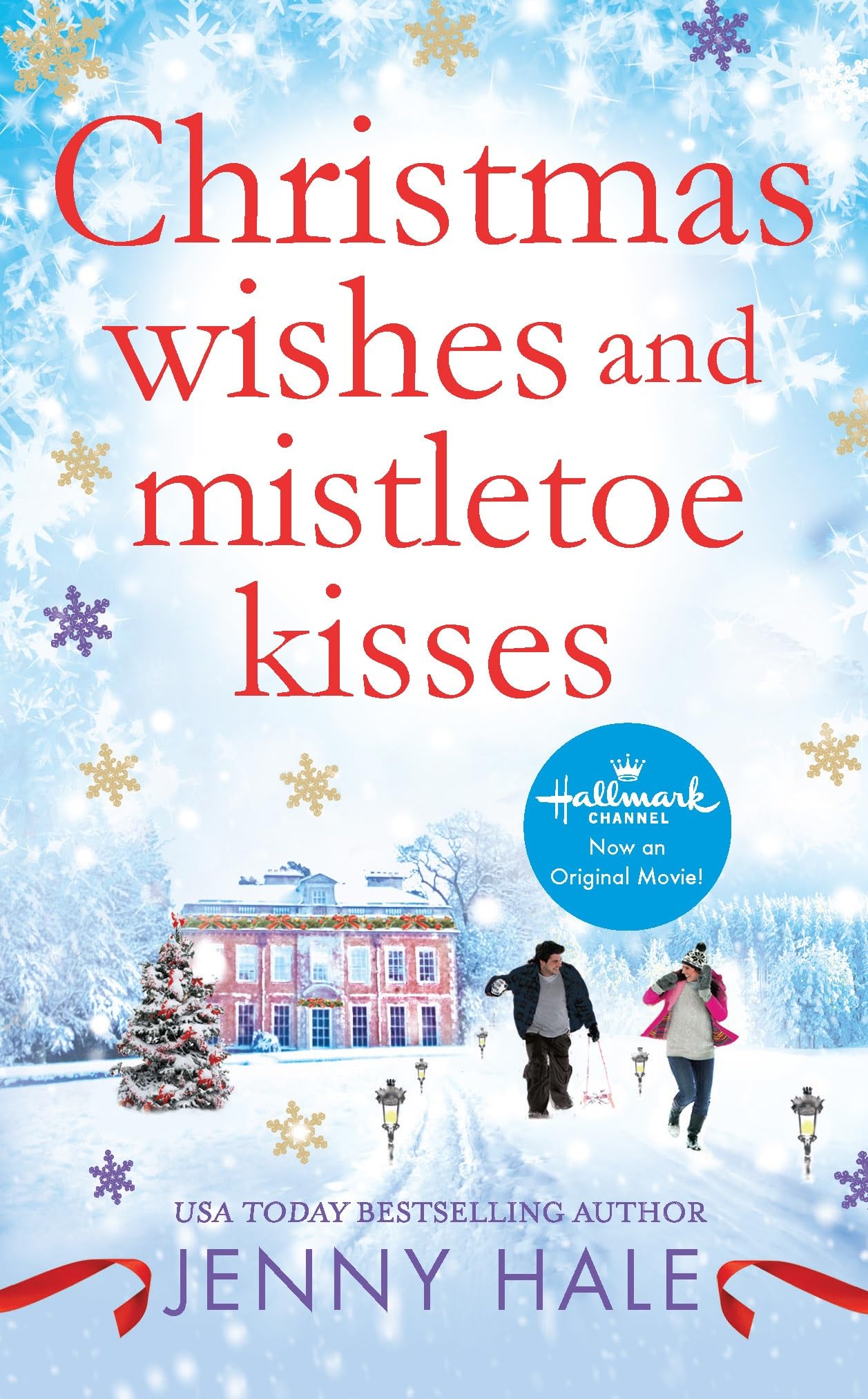 Christmas Wishes And Mistletoe Kisses: A Feelgood Christmas Romance