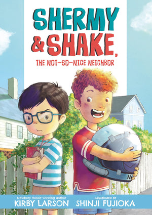 Shermy And Shake, The Notsonice Neighbor,Used