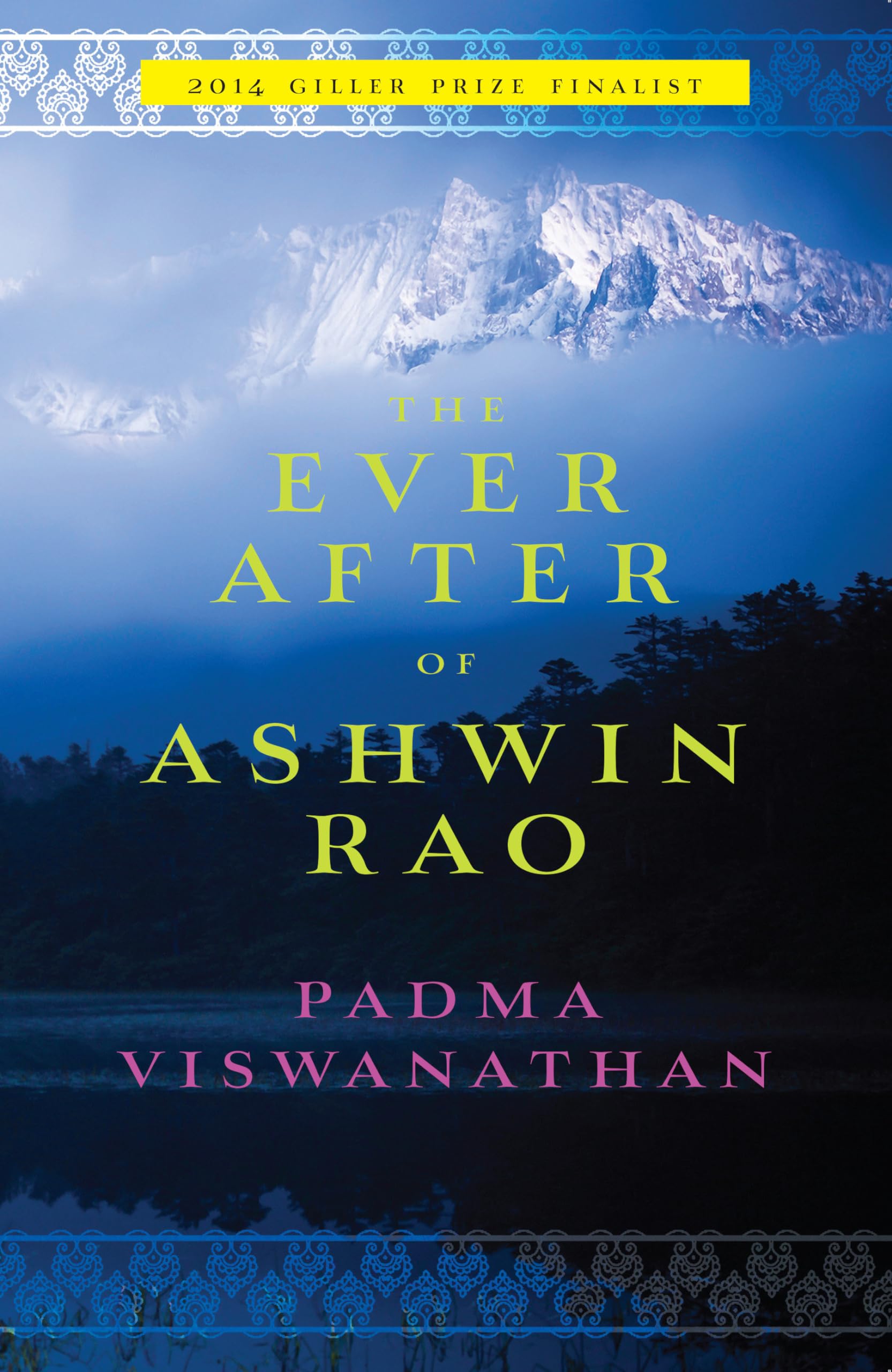 The Ever After of Ashwin Rao: A Novel,Used
